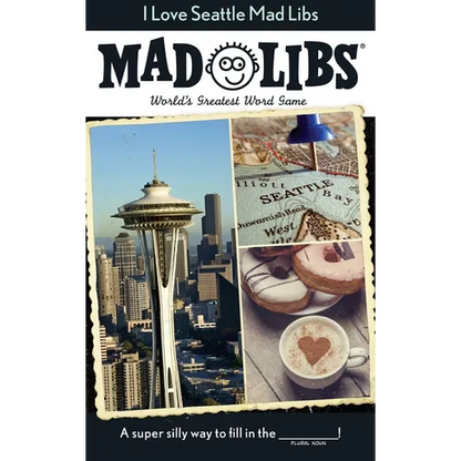 I Love Seattle Mad Libs: World's Greatest Word Game - Paperback