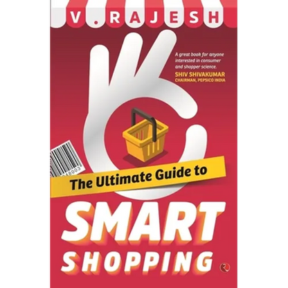 The Ultimate Guide to Smart Shopping - Paperback