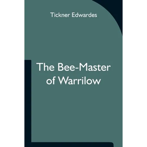 The Bee-Master Of Warrilow - Paperback