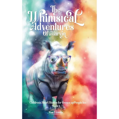 The Whimsical Adventures of Marvin - Hardcover