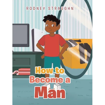 How To Become A Man - Hardcover