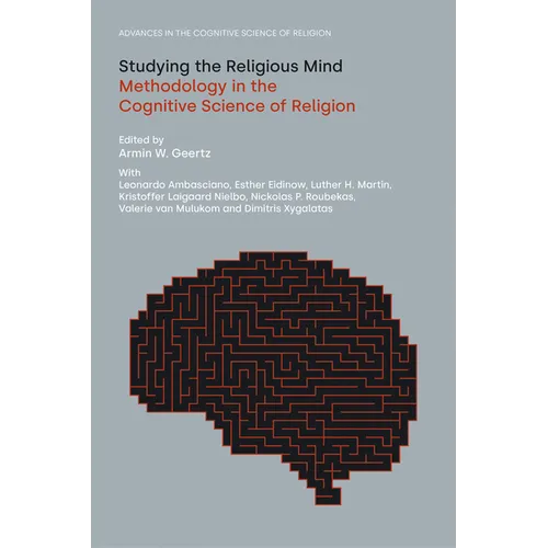 Studying the Religious Mind: Methodology in the Cognitive Science of Religion - Paperback
