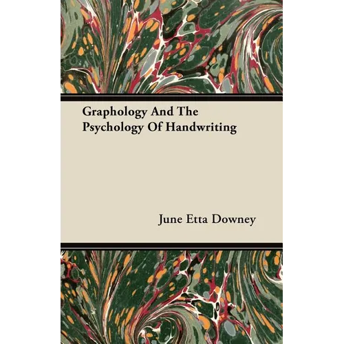 Graphology And The Psychology Of Handwriting - Paperback