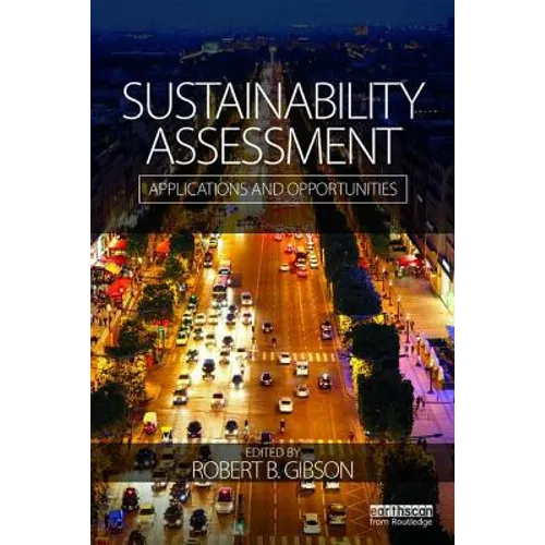 Sustainability Assessment: Applications and Opportunities - Paperback