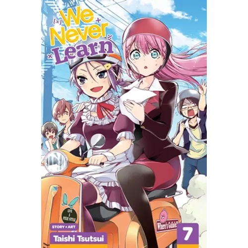 We Never Learn, Vol. 7: They Express Words of [X] as a Diversion - Paperback