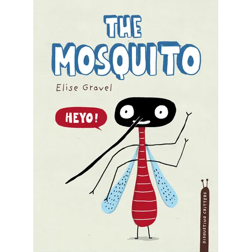 The Mosquito - Hardcover
