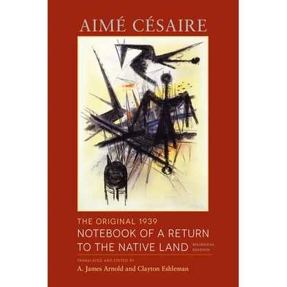 The Original 1939 Notebook of a Return to the Native Land: Bilingual Edition - Paperback