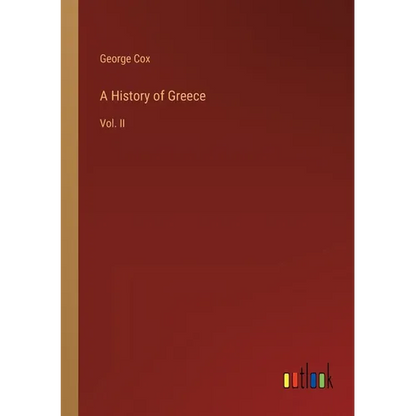 A History of Greece: Vol. II - Paperback