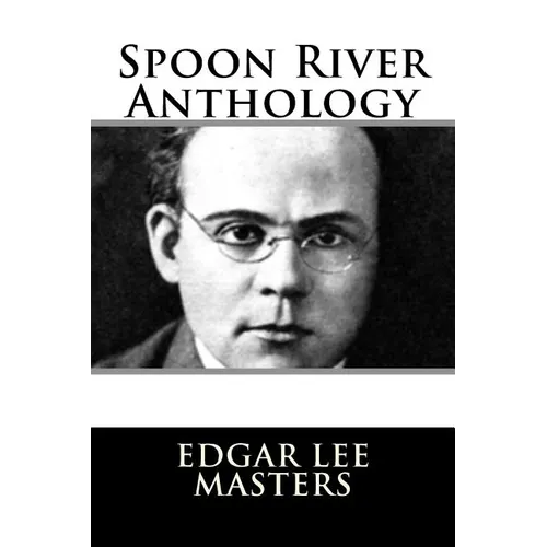Spoon River Anthology - Paperback