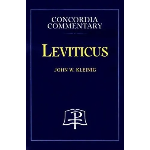 Leviticus - Concordia Commentary - Hardcover
