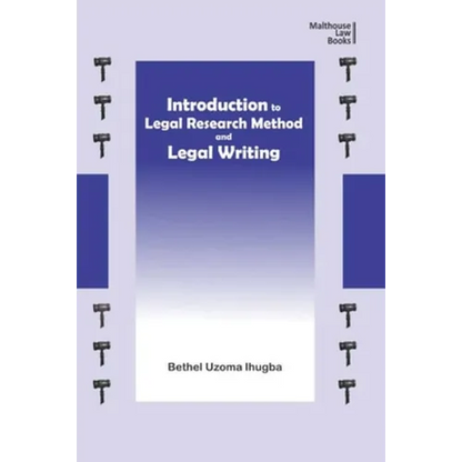 Introduction to Legal Research Method and Legal Writing - Paperback
