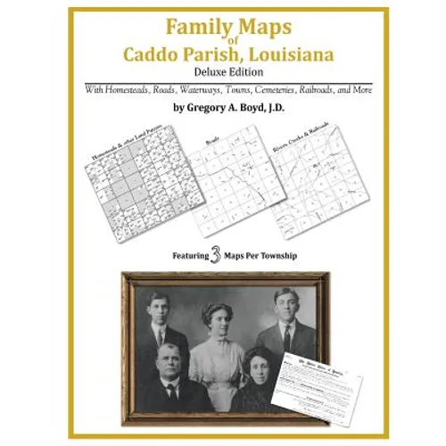 Family Maps of Caddo Parish, Louisiana - Paperback