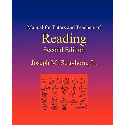 Manual for Tutors and Teachers of Reading: Second Edition - Paperback