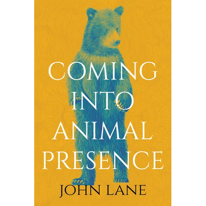 Coming Into Animal Presence - Paperback