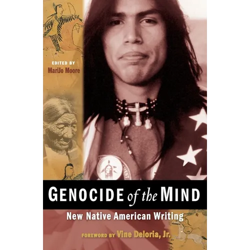 Genocide of the Mind: New Native American Writing - Paperback