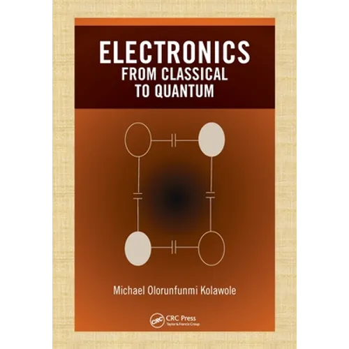 Electronics: From Classical to Quantum - Paperback