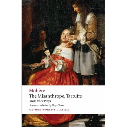 The Misanthrope, Tartuffe, and Other Plays - Paperback
