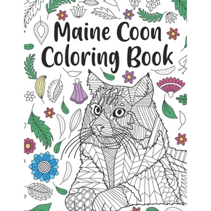 Maine Coon Coloring Book: A Cute Adult Coloring Books for Maine Coon Owner, Best Gift for Cat Lovers - Paperback