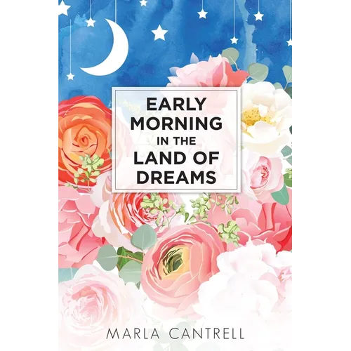 Early Morning in the Land of Dreams - Paperback