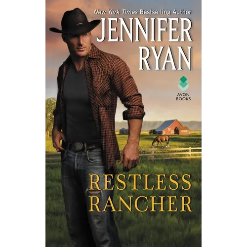 Restless Rancher: Wild Rose Ranch - Mass Market Paperbound