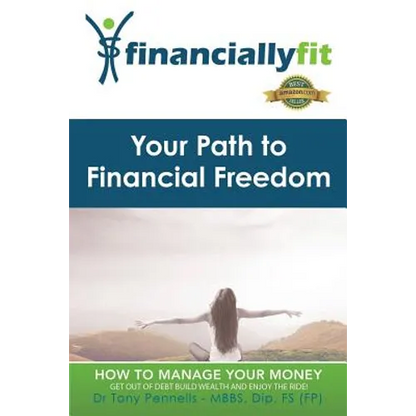 Your Path to Financial Freedom - Paperback