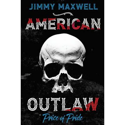 American Outlaw: Price of Pride - Paperback