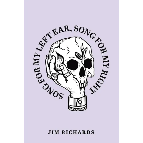 Song for My Left Ear, Song for My Right - Paperback