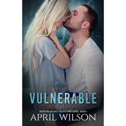 Vulnerable: McIntyre Security Bodyguard Series - Book 1 - Paperback