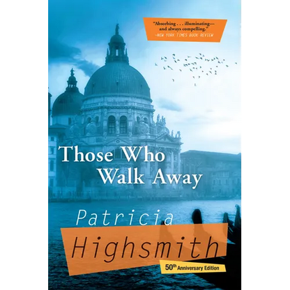 Those Who Walk Away - Paperback
