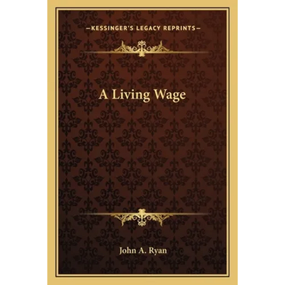 A Living Wage - Paperback