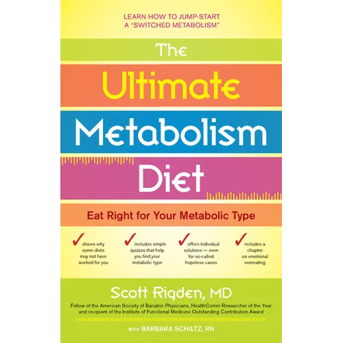 The Ultimate Metabolism Diet: Eat Right for Your Metabolic Type - Paperback