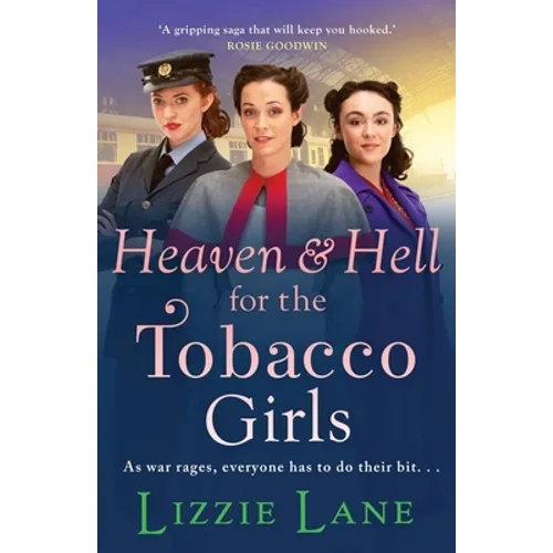 Heaven and Hell for the Tobacco Girls - Paperback