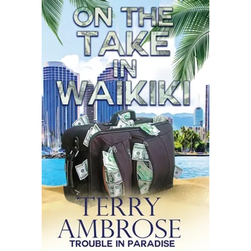 On the Take in Waikiki - Paperback