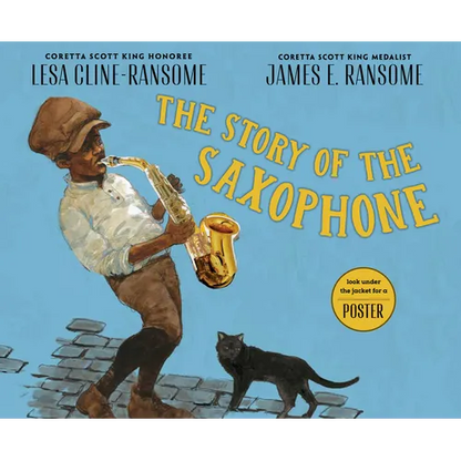 The Story of the Saxophone - Hardcover