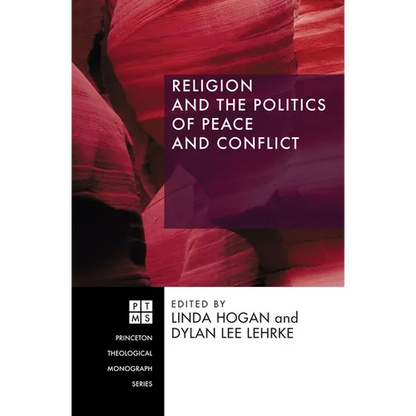 Religion and the Politics of Peace and Conflict - Hardcover