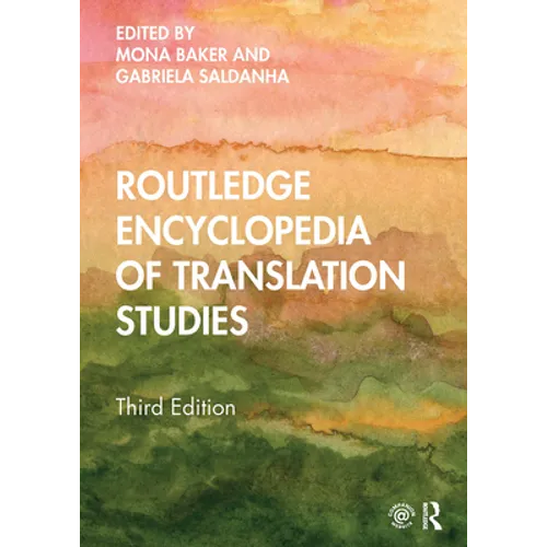 Routledge Encyclopedia of Translation Studies - Paperback