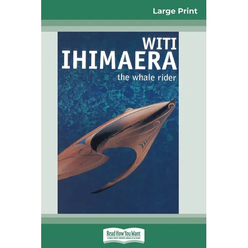 The Whale Rider (16pt Large Print Edition) - Paperback
