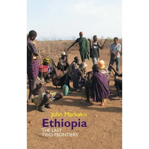 Ethiopia: The Last Two Frontiers - Paperback
