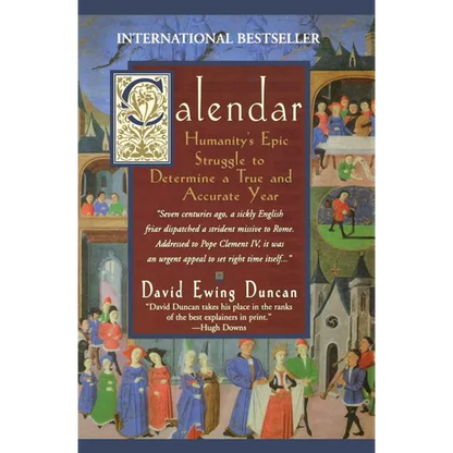 Calendar:: Humanity's Epic Struggle to Determine a True and Accurate Year - Paperback