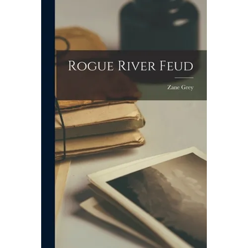 Rogue River Feud - Paperback