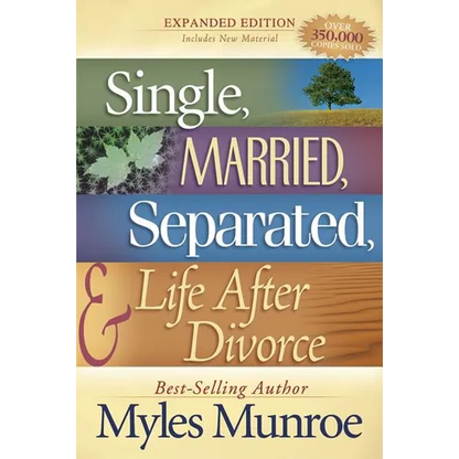 Single, Married, Separated, and Life After Divorce - Paperback