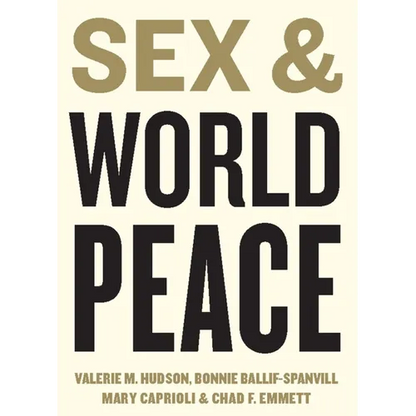 Sex and World Peace - Paperback
