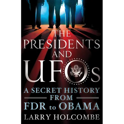 Presidents and UFOs - Paperback