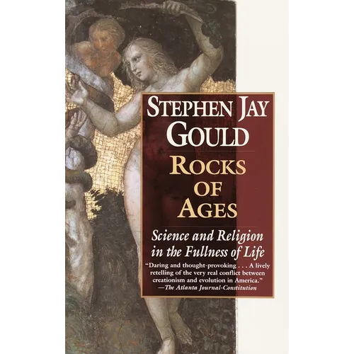Rocks of Ages: Science and Religion in the Fullness of Life - Paperback