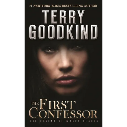 The First Confessor: The Legend of Magda Searus - A Sword of Truth Prequel - Mass Market Paperbound
