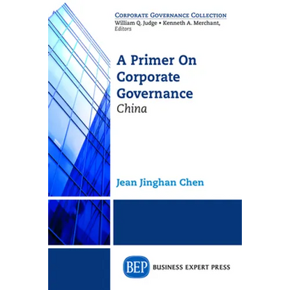 A Primer on Corporate Governance: China - Paperback