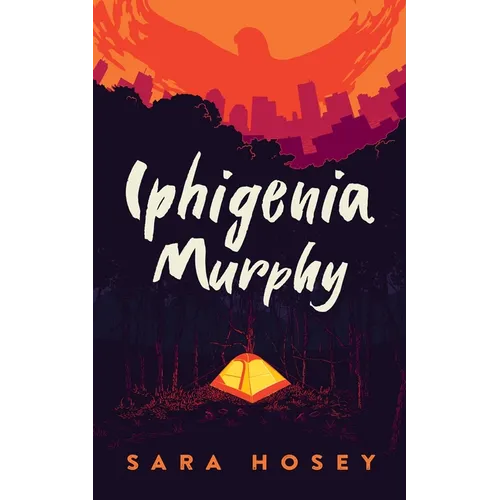 Iphigenia Murphy - Hardcover