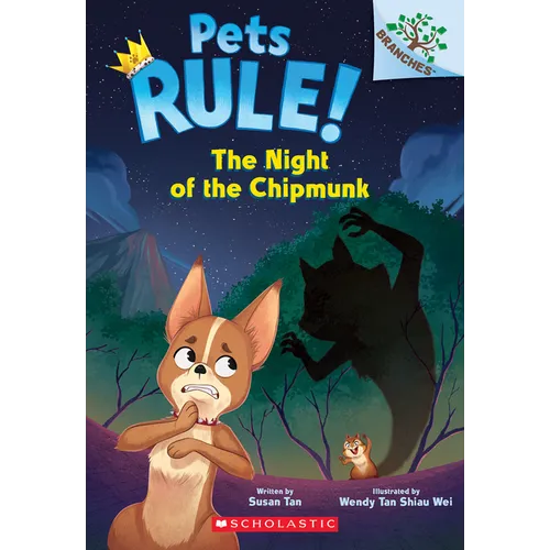 The Night of the Chipmunk: A Branches Book (Pets Rule! #6): Volume 6 - Paperback