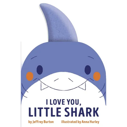 I Love You, Little Shark - Board Book