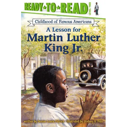 A Lesson for Martin Luther King Jr.: Ready-To-Read Level 2 - Paperback